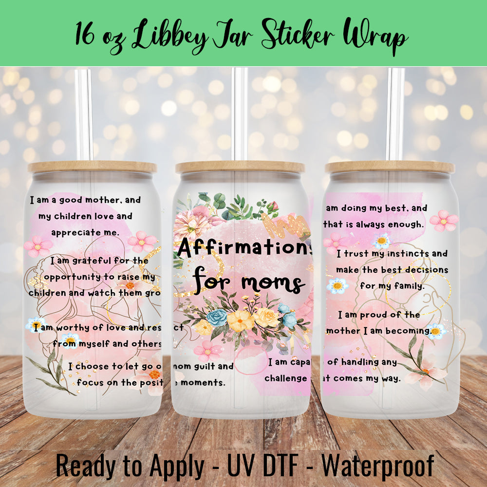 Words of Inspiration UV DTF Cup Wrap for 16 oz Glass Can, Ready to Ship and  Ready to Apply!