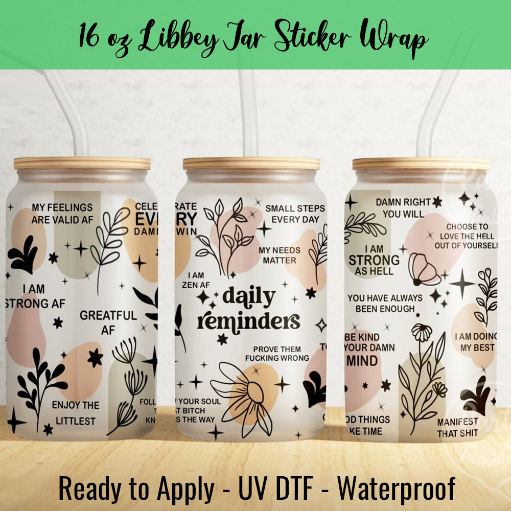 Daily Reminders 16 Oz UV DTF Sticker Wrap – siplearnpress