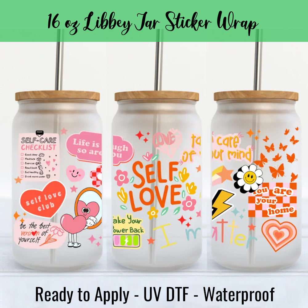 Self Love UV DTF Cup Wrap