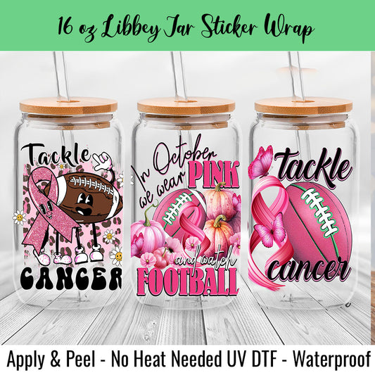 Tackle Cancer 16 Oz UV DTF Sticker Wrap