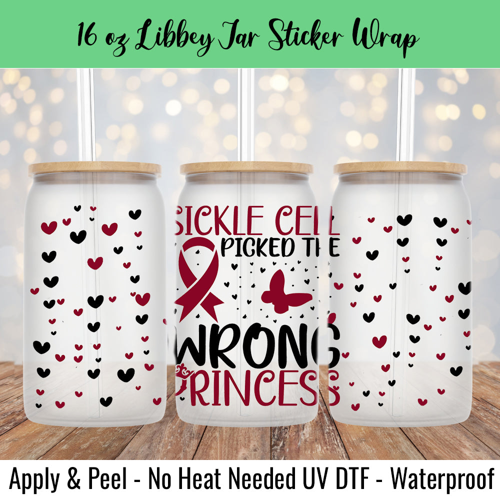 Wrong Princess Sickle Cell 16 Oz UV DTF Sticker Wrap