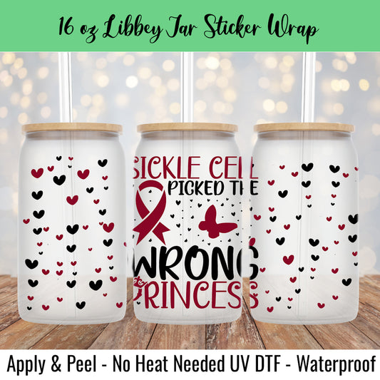 Wrong Princess Sickle Cell 16 Oz UV DTF Sticker Wrap