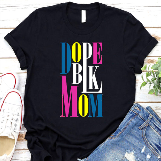 Dope Blk Mom DTF Transfer