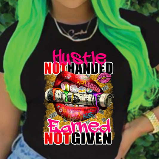 Hustle Not Handed Lips DTF Transfer