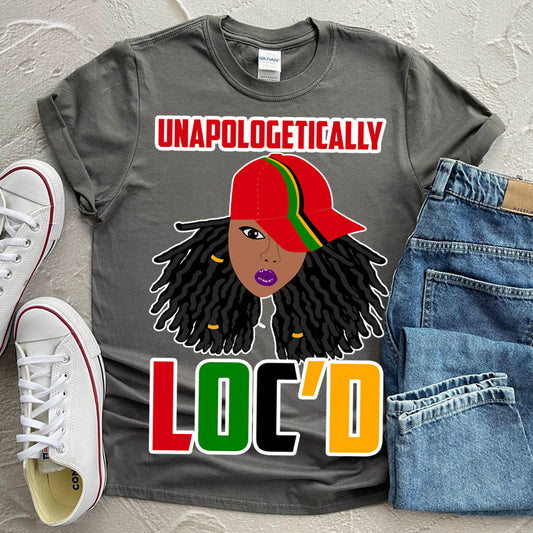 Unapologetically Locd DTF Transfer