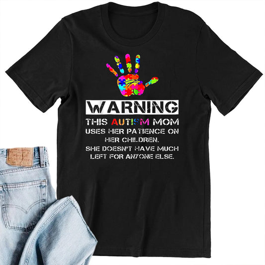 Warning Autism Mom DTF Transfer